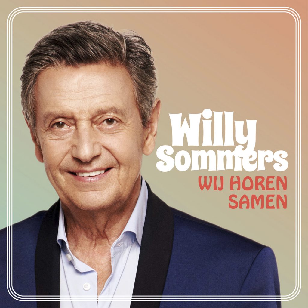 cover - Willy Sommers - Wij Horen Samen